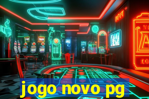 jogo novo pg